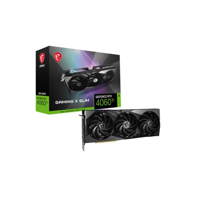 MSI GAMING GeForce RTX 4060 Ti X SLIM 8G NVIDIA 8 Go GDDR6