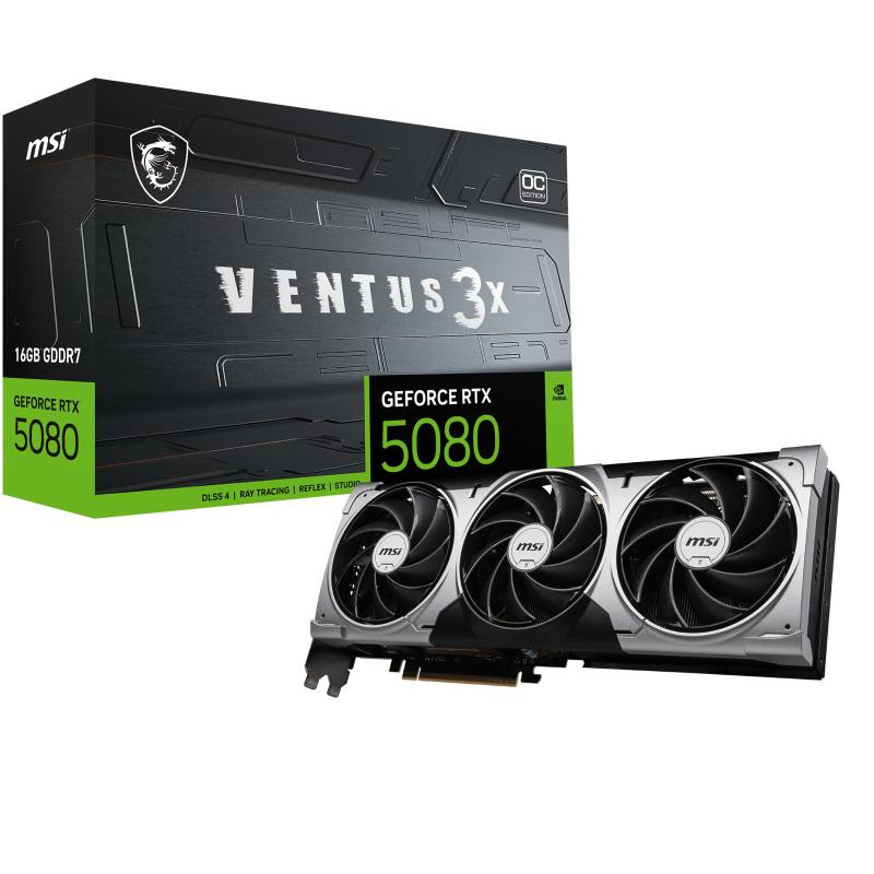 MSI Ventus GeForce RTX 5080 16G 3X OC Nvidia 16 Go GDDR7